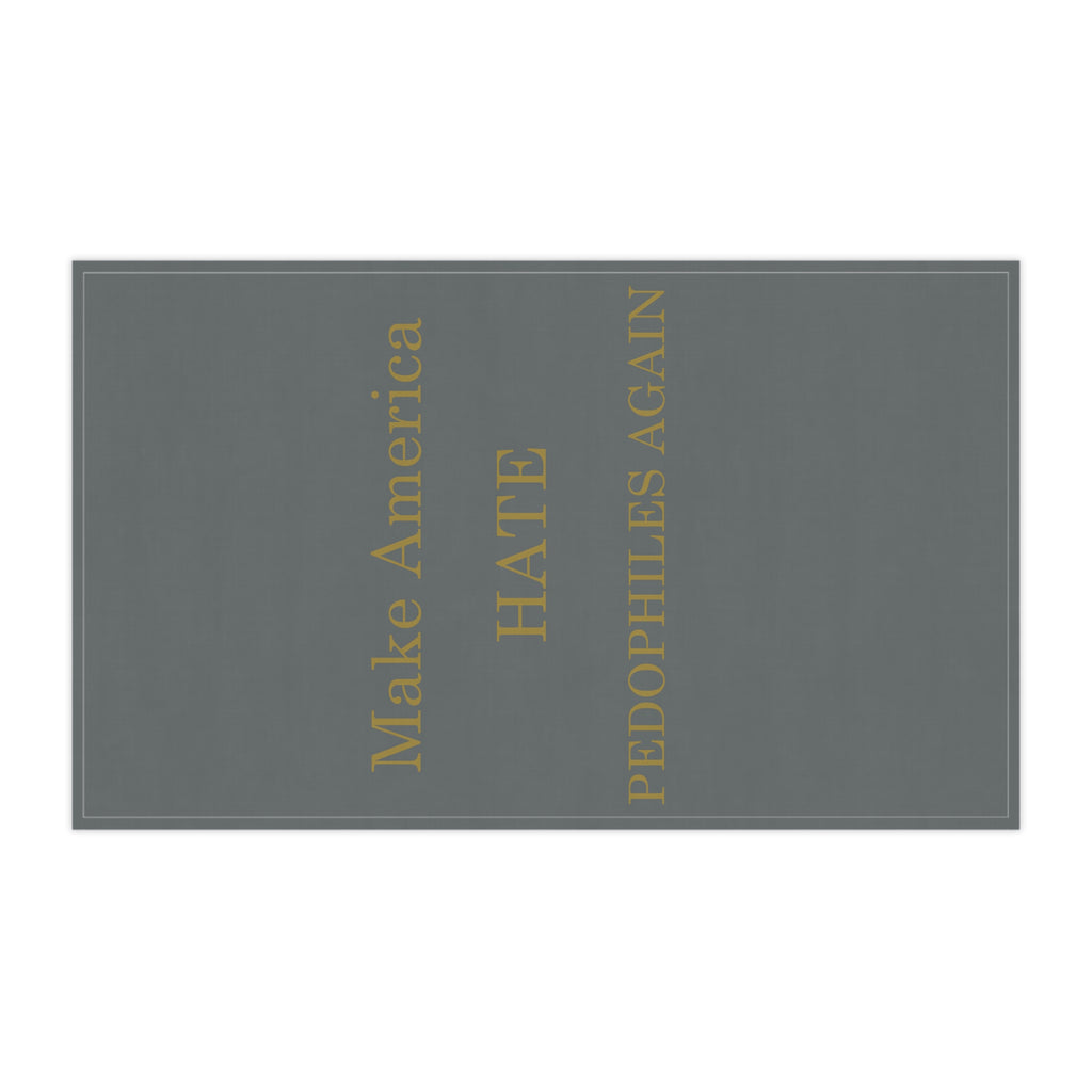 Tea Towel — “Make America Hate Pedophiles Again” Patriotic Statement Kitchen Towel
