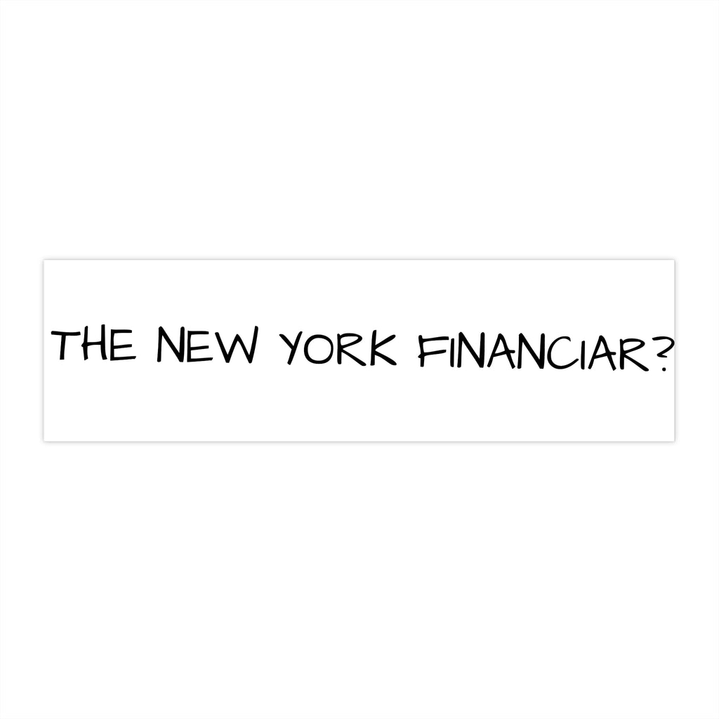 The New York Financier Bumper Sticker